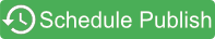 Schedule Publish