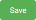Save