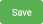 Save