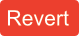Revert